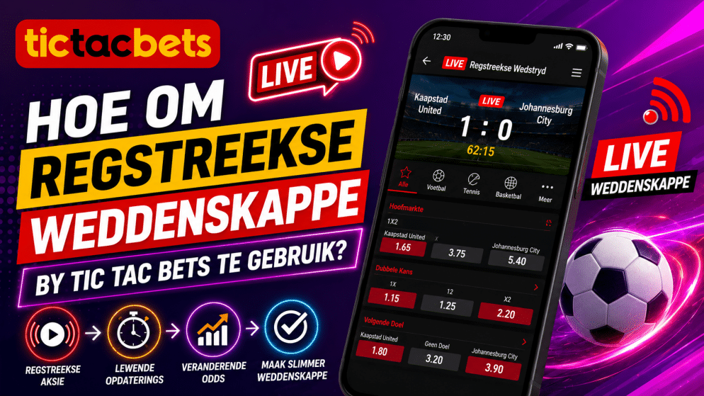 Hoe om regstreekse weddenskappe by Tic Tac Bets te gebruik?